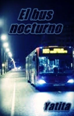 El bus nocturno