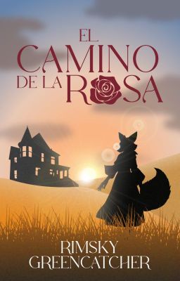 EL CAMINO DE LA ROSA