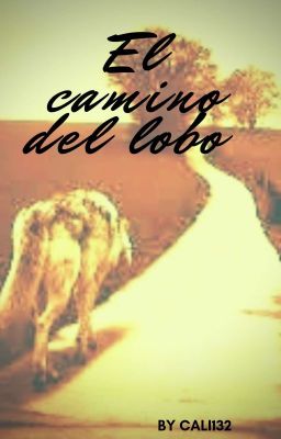 El camino del lobo 