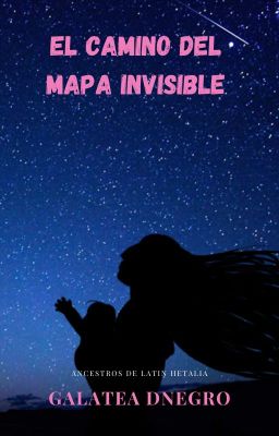 El Camino del Mapa Invisible