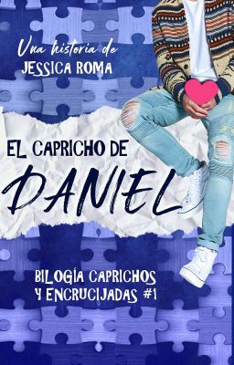 El capricho de Daniel