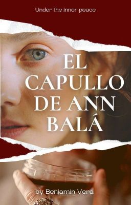 El capullo de Ann Balá ®