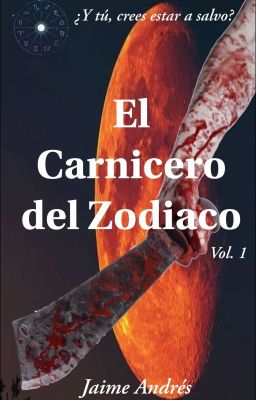 El Carnicero del Zodiaco (EN PROCESO)