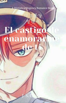 El castigo de enamorarme de ti (Todoroki X Tu) Cancelada 