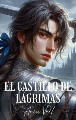 El castillo de lágrimas