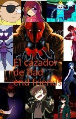 el cazador de Bad end friends ( remake ) .