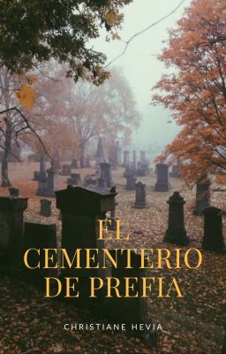 El Cementerio de Prefia 