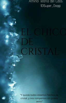 El chico de cristal