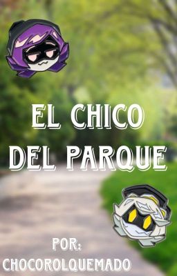 ☀️ - El Chico del Parque