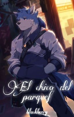 El chico del parque - [Furry yaoi]