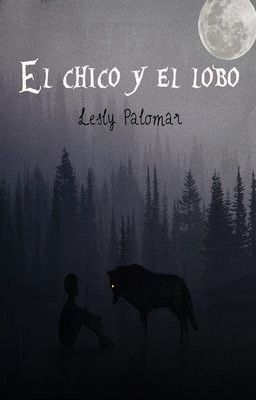 El chico y el lobo (Secuela de 