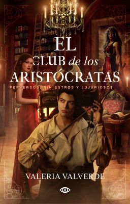 El Club de los Aristócratas ©