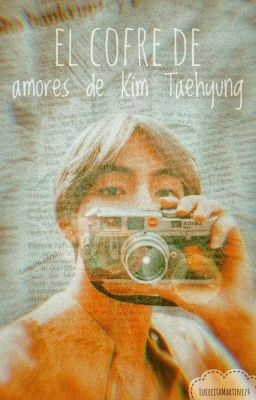 El cofre de amores de Kim Taehyung.