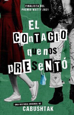 El contagio que nos presentó [COMPLETA]