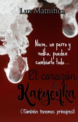 El corazón de Katyenka #ConcursoCrazyLove