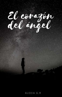 El corazón del ángel..