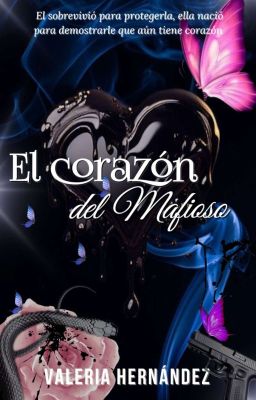 El Corazón del Mafioso © Libro#2 Serie 