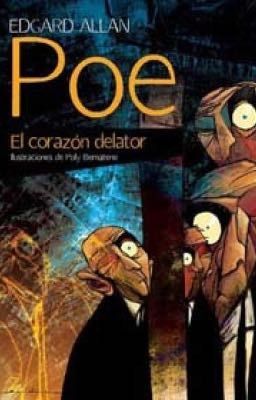 El Corazón Delator | Edgar Allan Poe