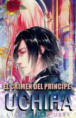 El Crimen del Principe Uchiha