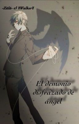 El demonio disfrazado de ángel  