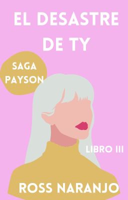 El desastre de Ty |Payson 3|