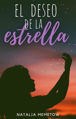 El deseo de la estrella (Libro 2)