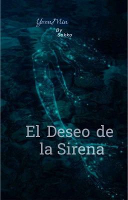 El Deseo De La Sirena 