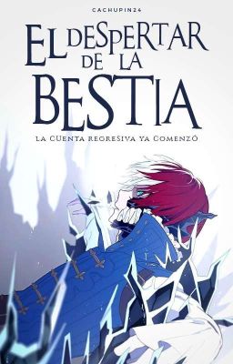 El despertar de la bestia [TodoBakuTodo]