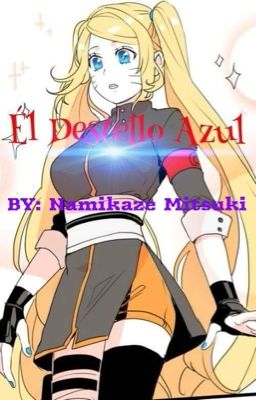 El Destello Azul(2da temp. Kakashi) 