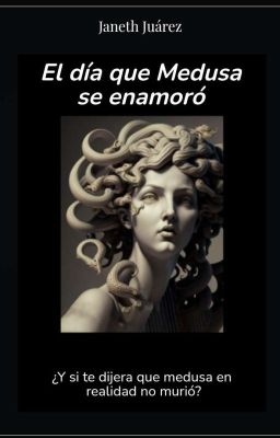 El día que Medusa se enamoró 