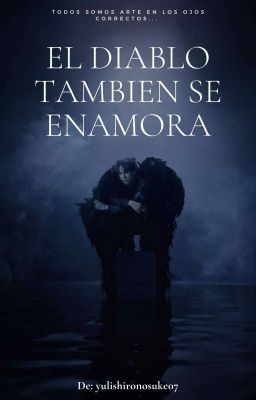 ~El diablo tambien se enamora~ [MinYoonGi Y Tu]