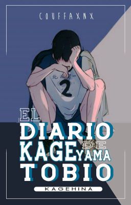 El diario de Kageyama Tobio (Final Alternativo)