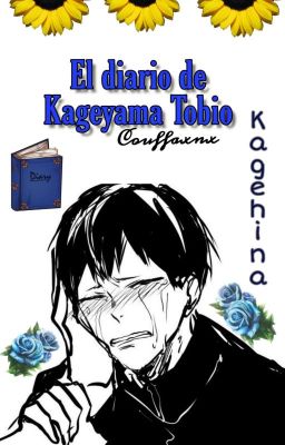 El diario de Kageyama Tobio. |Kagehina|