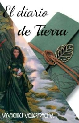 El diario de Tierra (S.E #2)