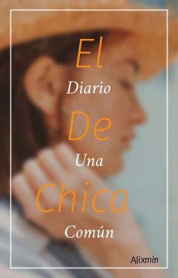 El Diario de una Chica Común