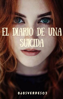 El Diario De Una Suicida