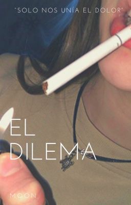 ❝El dilema ❞