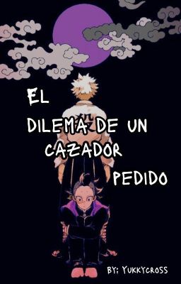 El dilema de un cazador perdido