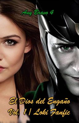 El Dios Del Engaño Vol.1/Loki Fanfic