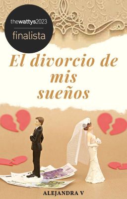 El divorcio de mis sueños ✔️