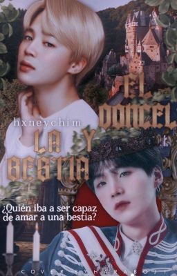 . ⇢ el doncel y la bestia ˎˊ˗ ꒰ ym