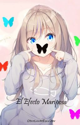 El Efecto Mariposa