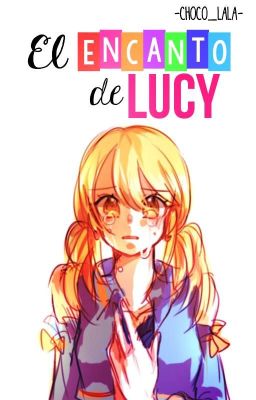 El Encanto de Lucy