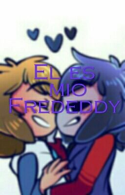 El es mio frededdy