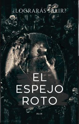 El Espejo Roto