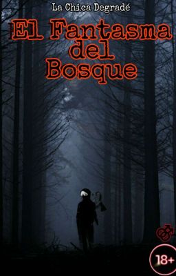 El Fantasma del Bosque