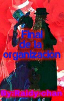 El Final De La Organización