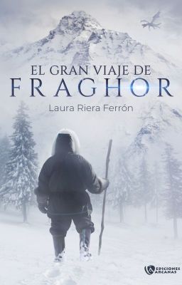 El gran viaje de Fraghor [PUBLICADO EN FÍSICO]