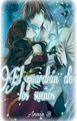 El Guardián de los Sueños (Wattys 2018)