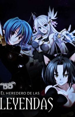 El Heredero de las Leyendas (Kuroka x Rossweisse x Xenovia x Tu) [Pausada]